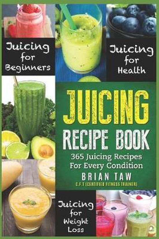 Juicing Recipe Book- Juicing Recipe Book - cover