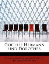 Goethes Hermann Und Dorothea