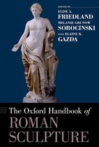 Oxford Handbooks - The Oxford Handbook of Roman Sculpture
