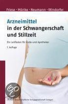 Arzneimittel in der Schwangerschaft und Stillzeit