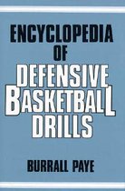 Encyclopedia Of Defensive Basketball Drills