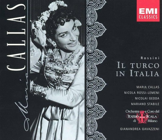 Callas Edition - Rossini: Il Turco in Italia / Gavazzeni