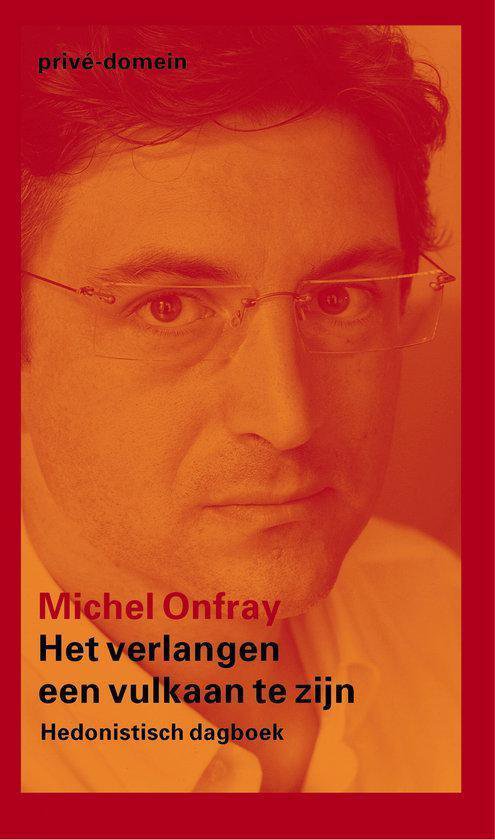 Cover van het boek 'Vulkanisch verlangen' van Michel Onfray