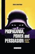 Boek cover Propaganda, Power and Persuasion van Ed  Welch  David