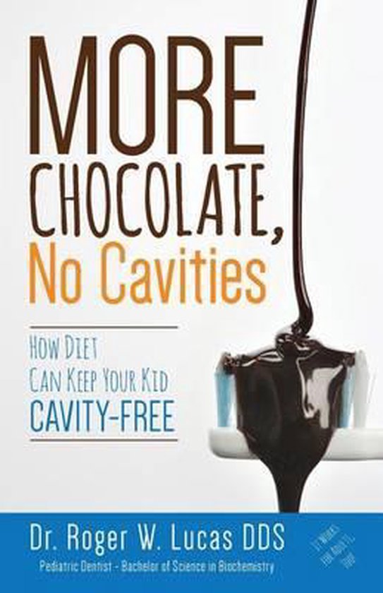More Chocolate, No Cavities - cover