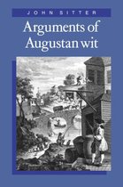 Cambridge Studies in Eighteenth-Century English Literature and ThoughtSeries Number 11- Arguments of Augustan Wit