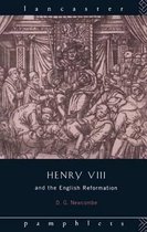 Lancaster Pamphlets- Henry VIII and the English Reformation
