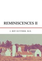 Reminiscences II