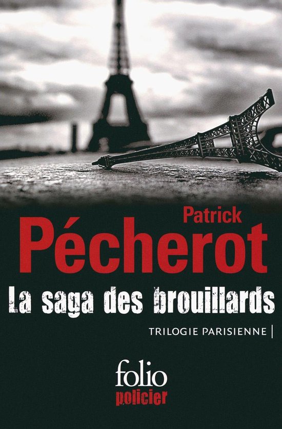 La saga des brouillards (Trilogie parisienne) - cover