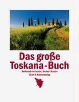 Das große Toskana-Buch