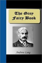 The Grey Fairy Book