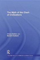 Routledge Advances in Middle East and Islamic Studies - The Myth of the Clash of Civilizations