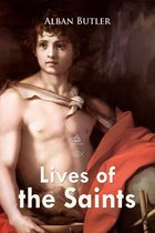 Christian Classics - Lives of the Saints