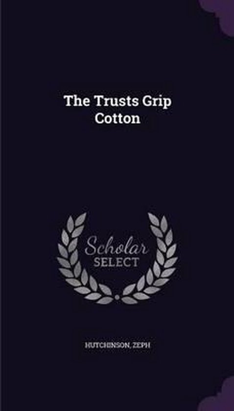 The Trusts Grip Cotton - cover