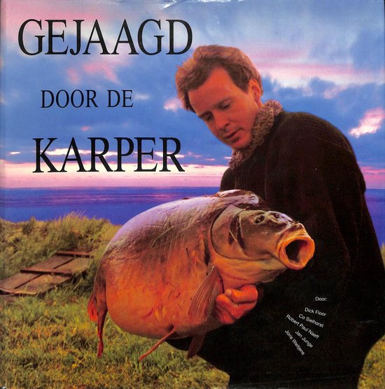 Omslag van Gejaagd door de Karper door Sielhorst, Co Naeff, Robert Paul e.a.