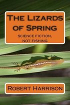 The Lizards of Spring