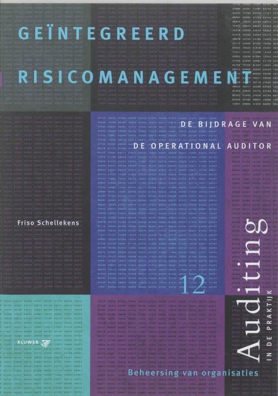 Cover van het boek 'Geintegreerd risicomanagement / druk 1' van F. Schellekens