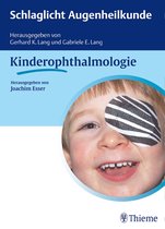 Schlaglicht Augenheilkunde - Schlaglicht Augenheilkunde: Kinderophthalmologie