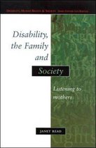 Disability, the Family and Society