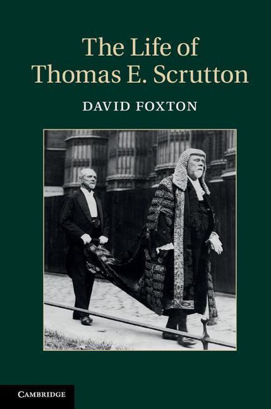 The Life of Thomas E. Scrutton - cover