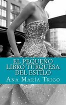 El pequeno libro turquesa del estilo