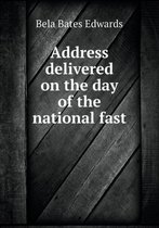 Address delivered on the day of the national fast