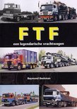 F.T.F. een legendarische vrachtwagen