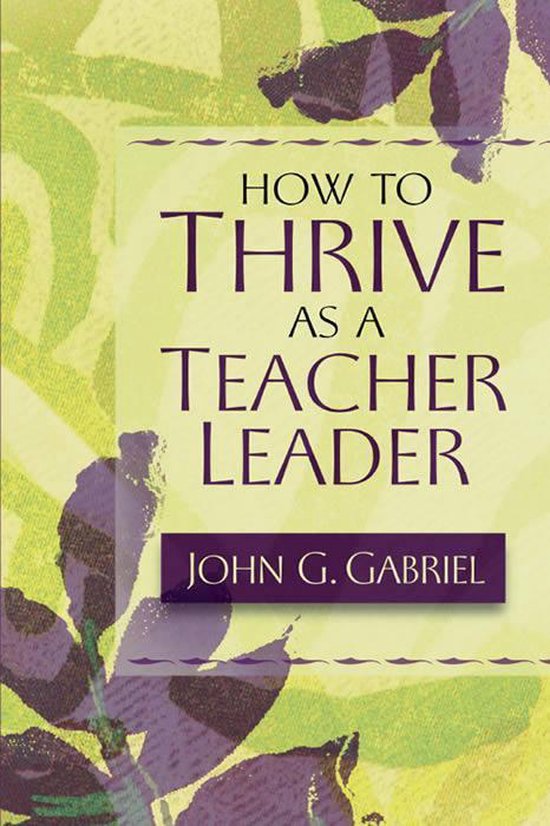 How to Thrive as a Teacher Leader - cover