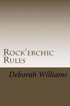 Rock'erchic Rules