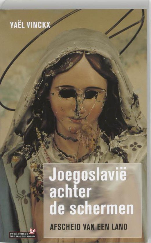 Cover van het boek 'Joegoslavie achter de schermen' van Yaël Vinckx