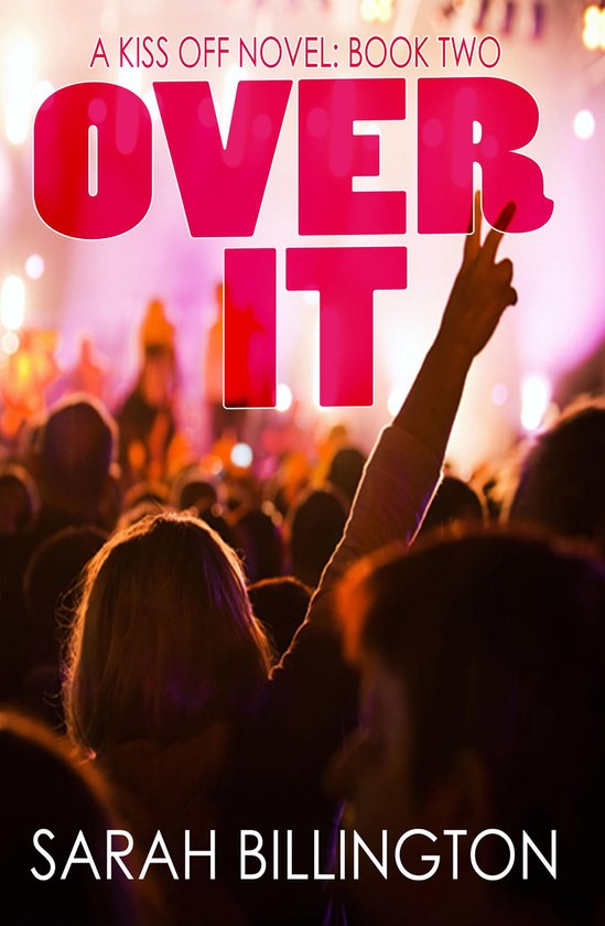 Over It (The Kiss Off 2) - cover