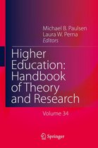 Higher Education: Handbook of Theory and Research 34 - Higher Education: Handbook of Theory and Research