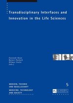 Medizin, Technik und Gesellschaft / Medicine, Technology and Society 5 - Transdisciplinary Interfaces and Innovation in the Life Sciences