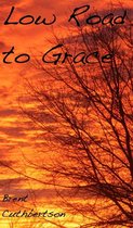 Low Road to Grace