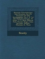 B Hmische Unterhaltungen Oder Kr Nzchen, Ein Art Almanach Auf 1842, Herausgegeben Von J. K. Tyl Mit Poetischen Betr Gen, W. Erben,, M Cha, Nebersk, P