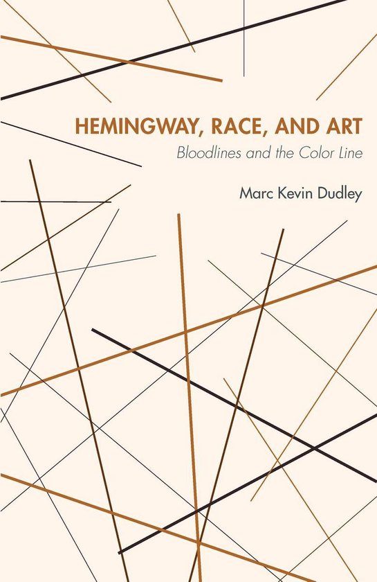 Hemingway, Race, and Art