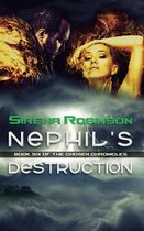 The Chosen Chronicles - Nephil's Destruction