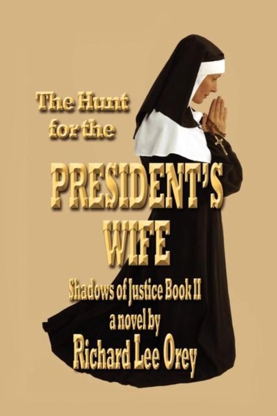 The Hunt for the President's Wife - cover