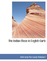 The Indian Muse in English Garb