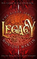 The Blaze Series 3 - Legacy