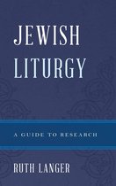 Illuminations: Guides to Research in Religion - Jewish Liturgy