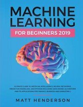 Machine Learning for Beginners 2019