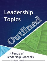 Leadership Topics Outlined