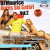 Dj Maurice - Apres Ski Safari Volume 2