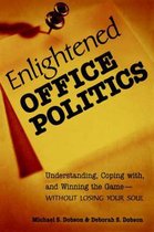 Enlightened Office Politics