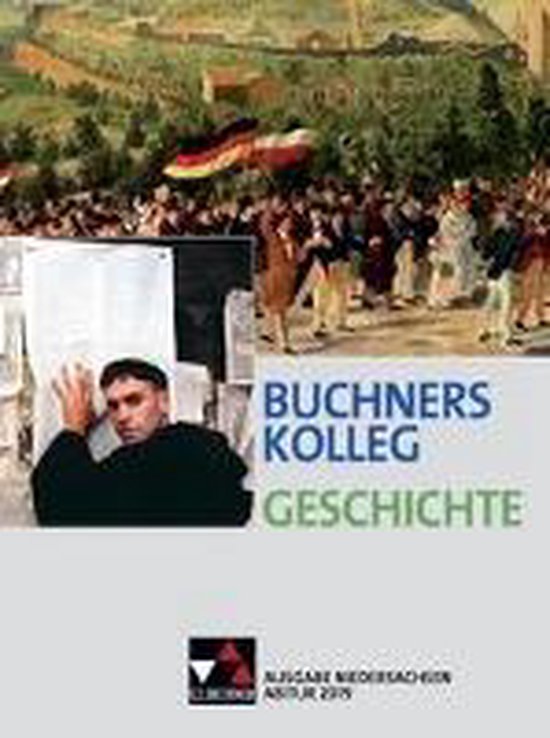 Buchners Kolleg Geschichte Ausgabe Niedersachsen Abitur 2019 9783661320311