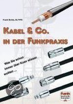 Kabel & Co. in der Funkpraxis
