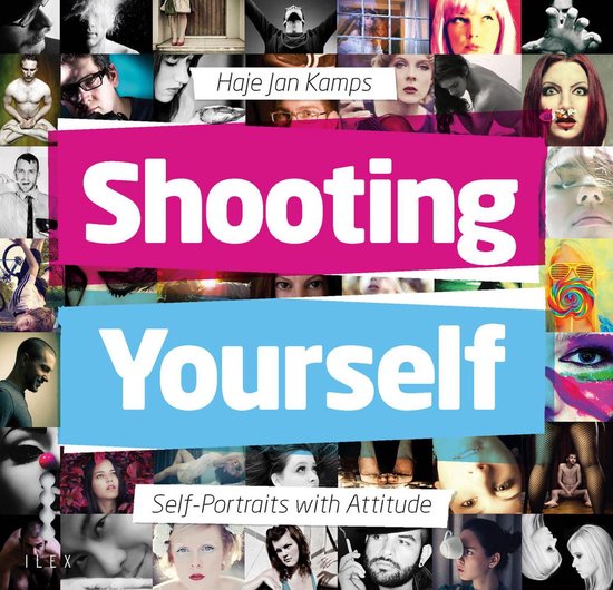 Shooting Yourself: Self Portraits with Attitude - cover