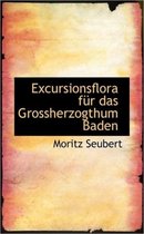 Excursionsflora F R Das Grossherzogthum Baden