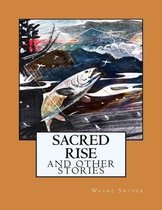 Sacred Rise